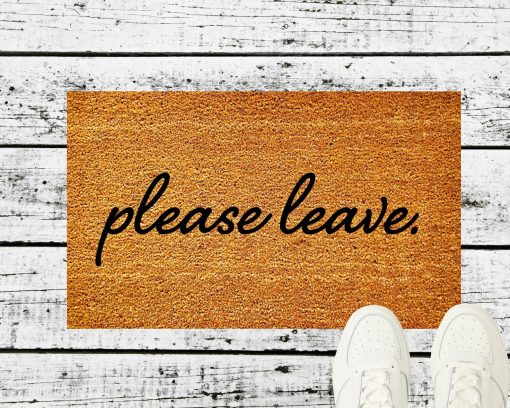Please leave doormat, Go Away Doormat, Funny Doormat, Doormat, Funny Welcome Mat, Personalized Doormat, Custom Doormat, No Soliciting Sign - Image 2