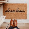 Please leave doormat, Go Away Doormat, Funny Doormat, Doormat, Funny Welcome Mat, Personalized Doormat, Custom Doormat, No Soliciting Sign